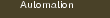 Automation
